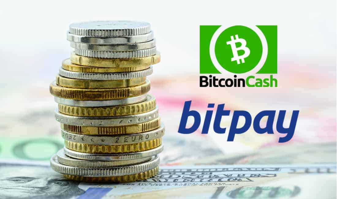 Bitcoin Cash is Now Available for Settlements on BitPay